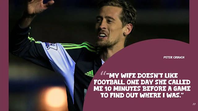 peter crouch quotes